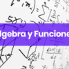 2. Álgebra y Funciones