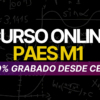 Curso Completo de nivelación y preparación PAES M1 desde cero